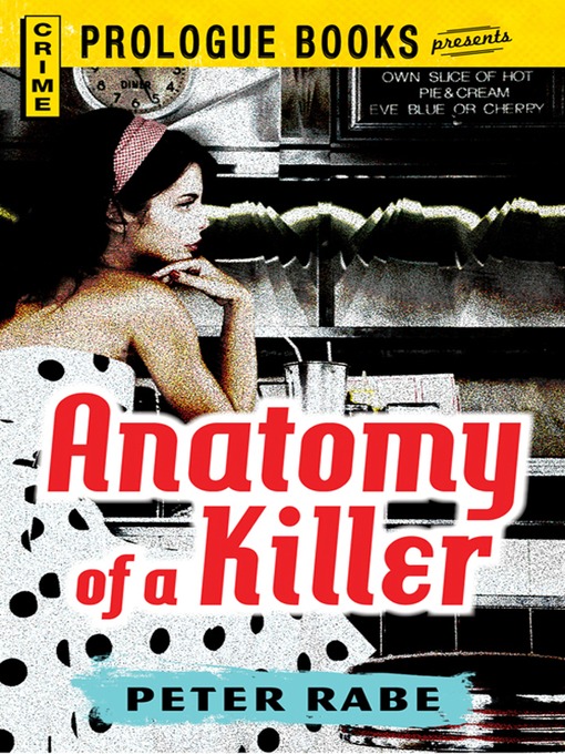 Title details for Anatomy of a Killer by Peter Rabe - Available